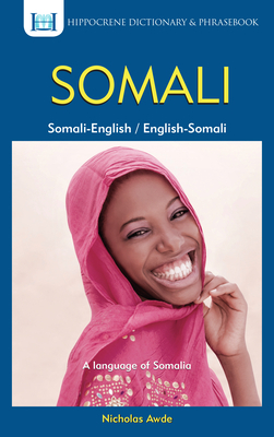 Somali-English/English-Somali Dictionary & Phrasebook by Nicholas Awde, C. Quadir