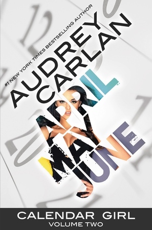 Calendar Girl: Volume Two by Audrey Carlan