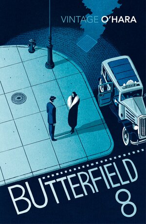 BUtterfield 8 by John O'Hara