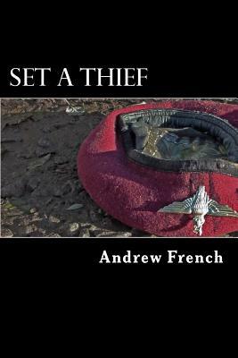 Set a Thief by Andrew French