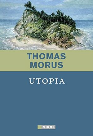 Utopia by Thomas More