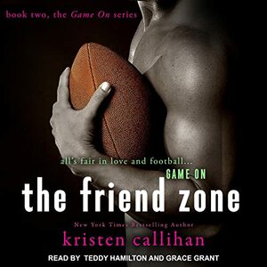 The Friend Zone by Kristen Callihan