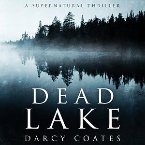 Dead Lake by Darcy Coates