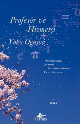 Profesör ve Hizmetçi by Yōko Ogawa