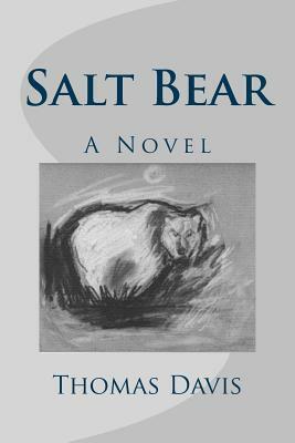 Salt Bear by Thomas Davis