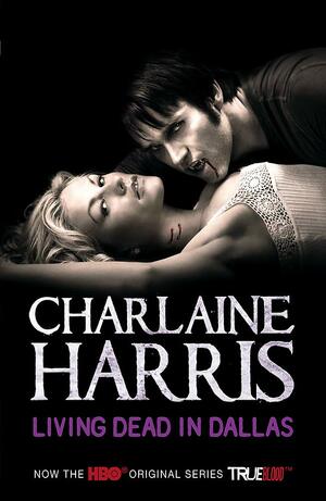 Living Dead In Dallas by Charlaine Harris