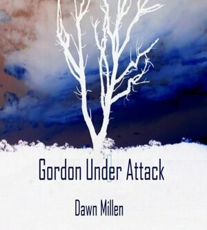 Gordon Under Attack (Outback Exodus) by Kristine Jones, Jackie Gogerly, Dawn Millen