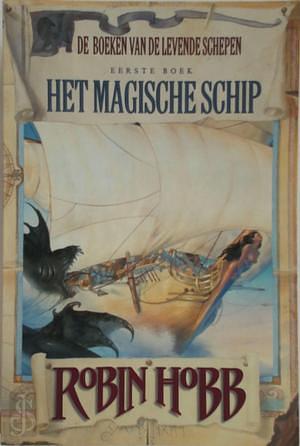Het Magische Schip by Robin Hobb