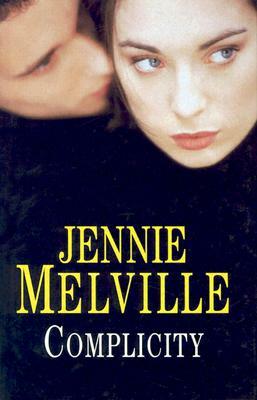 Complicity by Jennie Melville
