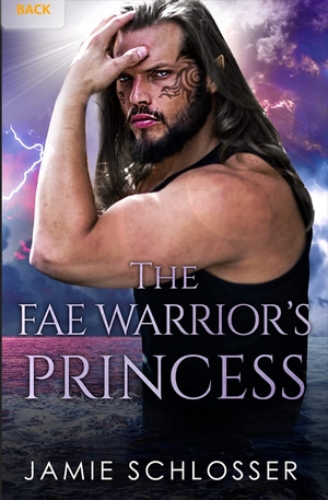 The Fae Warrior's Princess by Jamie Schlosser