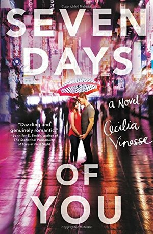 Seven Days of You by Cecilia Vinesse