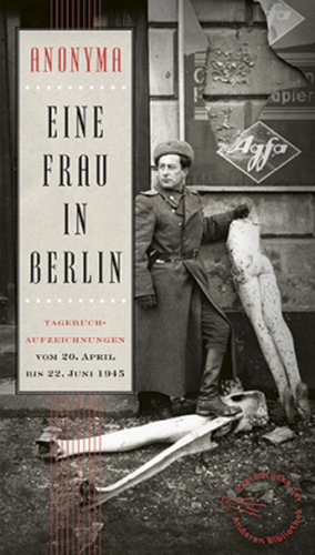 Eine Frau in Berlin by Anonymous