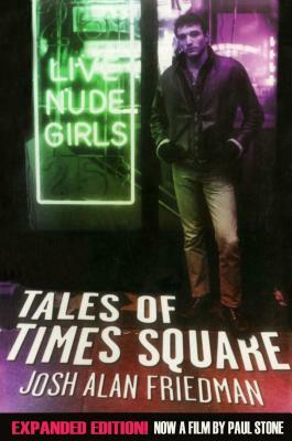 Tales of Times Square by Josh Alan Friedman