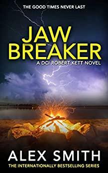 Jaw Breaker by Alex Smith