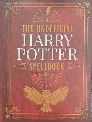 The Unofficial Harry Potter Special Edition Spell by Media Lab Books