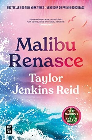 Malibu Renasce by Taylor Jenkins Reid