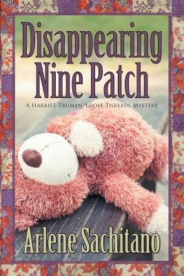 Disappearing Nine Patch by Arlene Sachitano