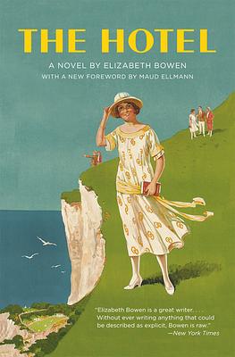 The Hotel by Elizabeth Bowen