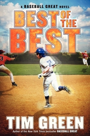 Best of the Best by Tim Green