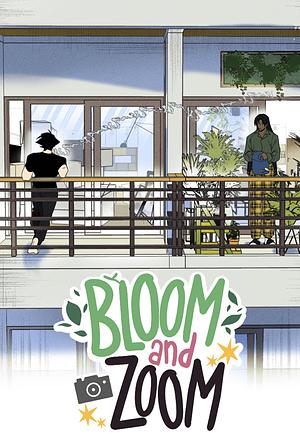 Bloom and Zoom by hakei