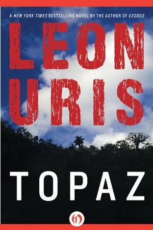 Topaz by Leon Uris