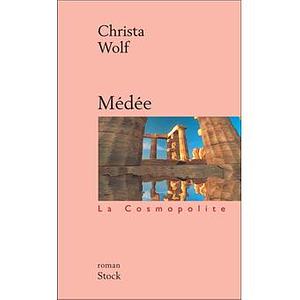 Médée by Christa Wolf