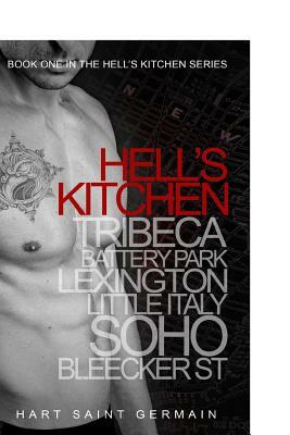Hell's Kitchen by Callie Hart, Lili Saint Germain, Hart Saint Germain