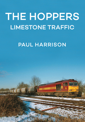 The Hoppers: Limestone Traffic by Paul Harrison