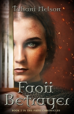 Faoii Betrayer by Tahani Nelson