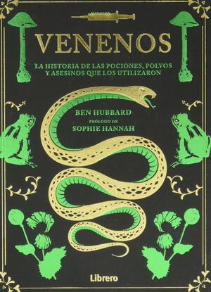 VENENOS by Ben Hubbard