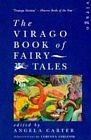 The Virago Book of Fairy Tales by Angela Carter