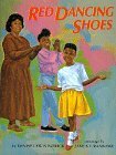 Red Dancing Shoes by James E. Ransome, Denise Lewis Patrick