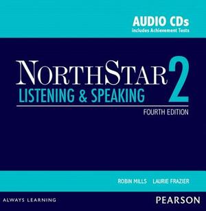 Northstar Listening and Speaking 2 Classroom Audio CDs by Laurie L. Frazier, Robin Mills