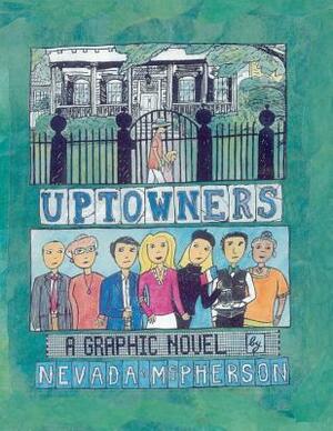 Uptowners by Nevada McPherson