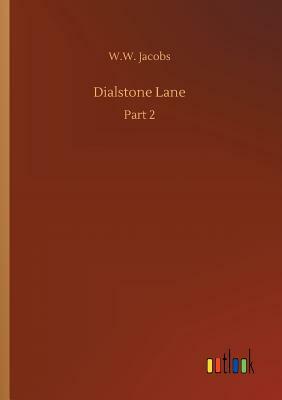 Dialstone Lane by W.W. Jacobs