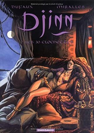 Les 30 Clochettes by Jean Dufaux, Ana Mirallès