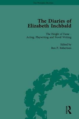 The Diaries of Elizabeth Inchbald by Elizabeth Inchbald