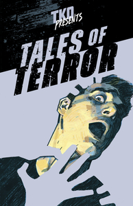 TKO Presents: Tales of Terror by Various