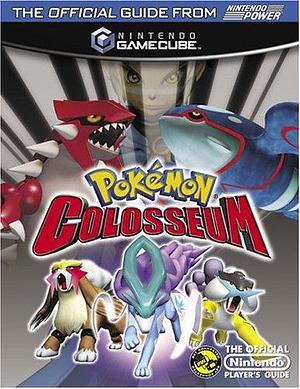Pokémon Colosseum: The Official Nintendo Player's Guide by Steven Grimm