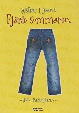 Systrar i jeans - Fjärde sommaren by Ann Brashares