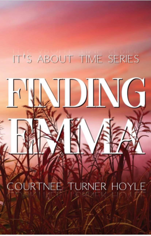 Finding Emma  by Courtnee Turner Hoyle