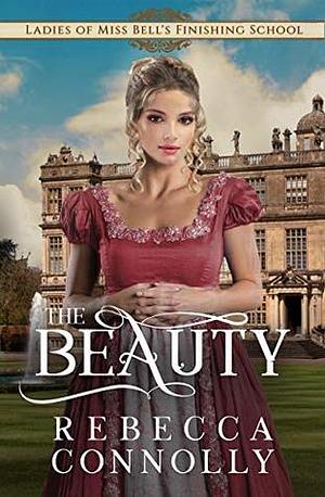 The Beauty by Rebecca Connolly