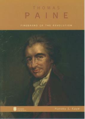 Thomas Paine by Harvey J. Kaye