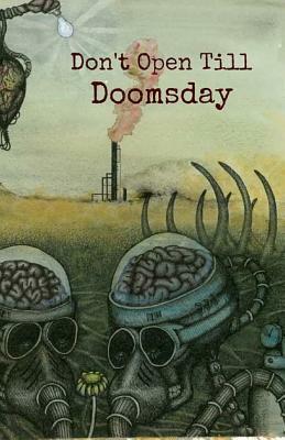 Don't Open Till Doomsday by Diane Dubas, Robert Bagnall, Mark Pantoja