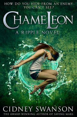 Chameleon by Cidney Swanson