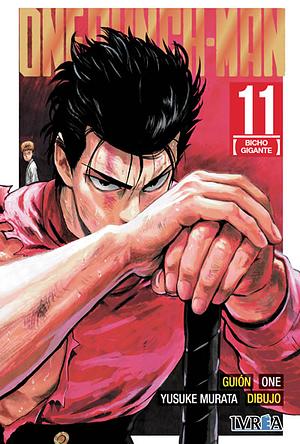 ONE PUNCH-MAN Vol. 11: Bicho gigante by ONE, Yusuke Murata