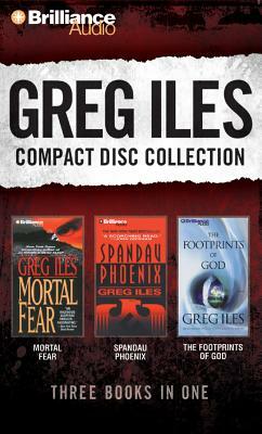 Greg Iles Compace Disc Collection 2: Mortal Fear, Spandau Phoenix, the Footprints of God by Greg Iles