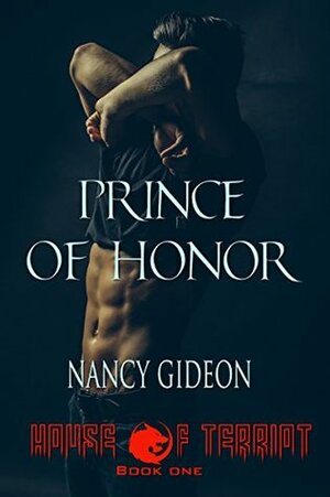 Prince of Honor by Nancy Gideon