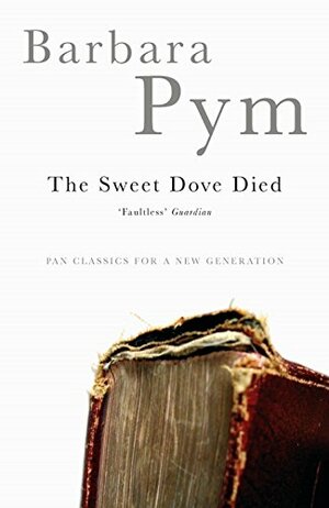 The Sweet Dove Died by Barbara Pym