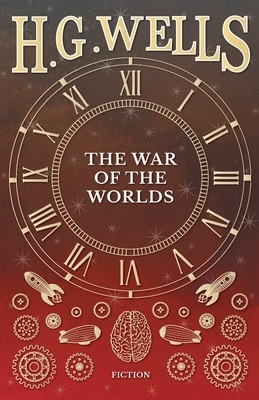 The War of the Worlds by H.G. Wells